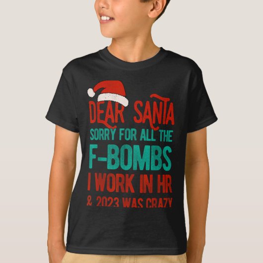 Dear Santa Human Resources Funny Hr Christmas 2023 Tシャツ (正面)