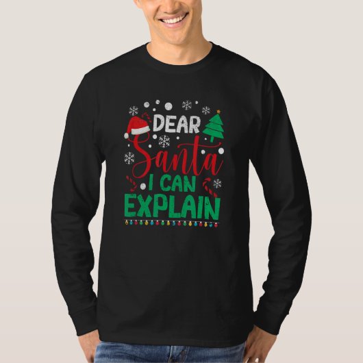 Dear Santa I Can Explain Christmas Pajamas Xmas P Tシャツ (正面)