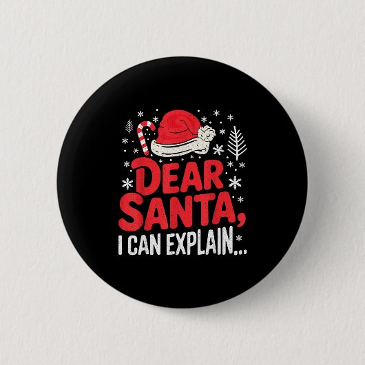 Dear Santa I Can Explain Funny Christian 缶バッジ (正面)
