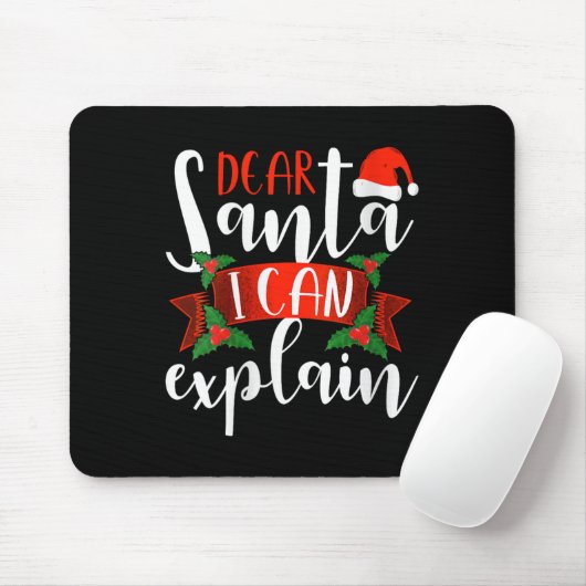 Dear Santa I Can Explain Funny Christmas Decoratio マウスパッド (マウス)