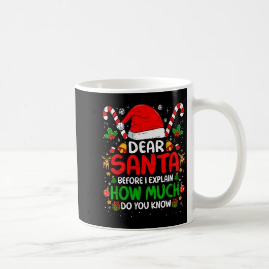 Dear Santa I Can Explain Funny Christmas Shirts Ki コーヒーマグカップ (右)