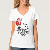 Dear Santa I Can Explain Funny Dog Christmas Mug Tシャツ (正面)