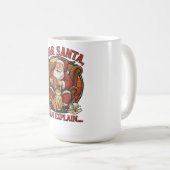 Dear Santa I Can Explain Mug コーヒーマグカップ (正面右)