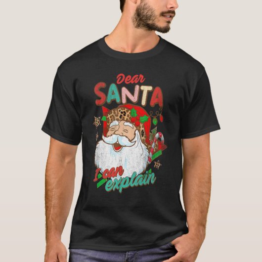 Dear Santa I Can Explain Retro Christmas Tis the S Tシャツ (正面)