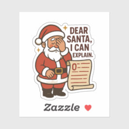 Dear Santa, I Can Explain Sticker シール