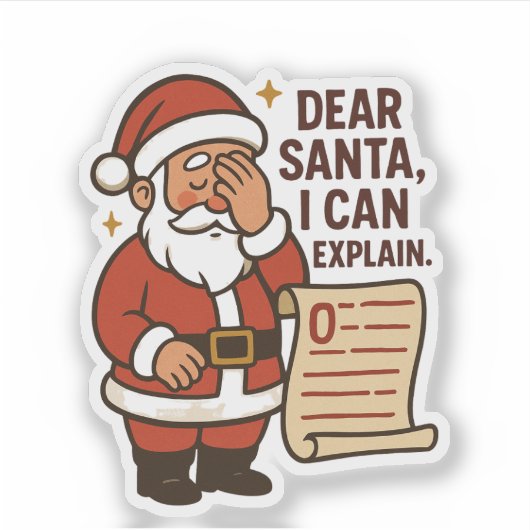 Dear Santa, I Can Explain Sticker シール (正面)