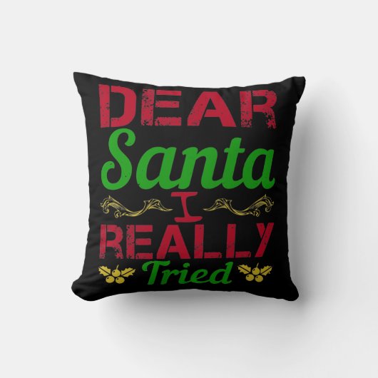 Dear Santa, I Really Tried クッション (正面)