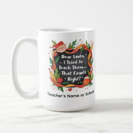 Dear Santa, I Tried to Teach Them… 先生へのギフト コーヒーマグカップ