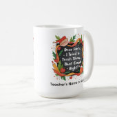Dear Santa, I Tried to Teach Them… Teacher Gift コーヒーマグカップ (正面右)