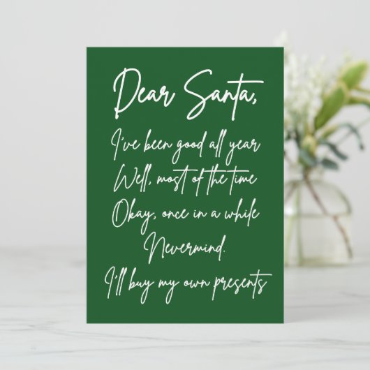 Dear Santa I'll buy my own stuff Funny Christmas カード (スタンド正面)