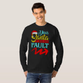 DEAR SANTA IT WAS HER FAULT (右向き矢印) Tシャツ (正面フル)