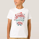 Dear Santa it was my Sister's Fault Tシャツ (正面)