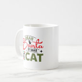 Dear Santa It Was The Cat Funny コーヒーマグカップ (正面左)