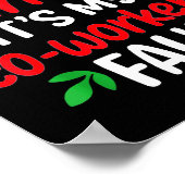 Dear Santa It's My Coworker's Fault  ポスター (角)