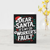 Dear Santa It's My Coworker's Fault Santa Hat Holi カード (黄色い花)
