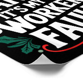 Dear Santa It's My Coworker's Fault Santa Hat Holi ポスター (角)