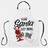 Dear Santa Just Bring Wine  エプロン (正面)