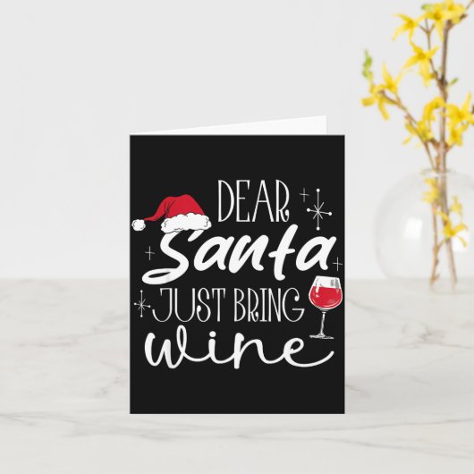 Dear Santa Just Bring Wine Christmas Drinking Fami カード (黄色い花)