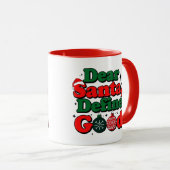 Dear Santa, Make My Wish Come True Mug マグカップ (正面右)
