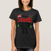 Dear Santa Make Them Stop Saying 67 Kids Parents H Tシャツ (正面)