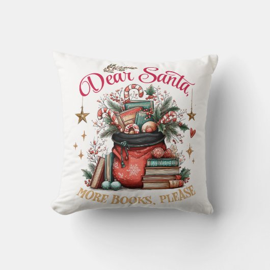 Dear Santa, More Books Please  クッション (正面)