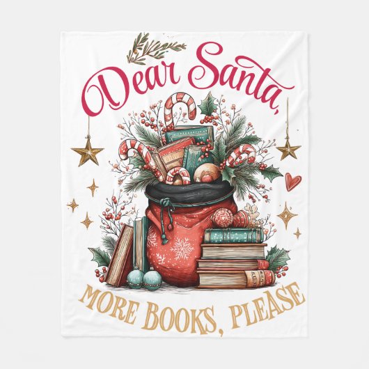 Dear Santa, More Books Please  フリースブランケット (正面)