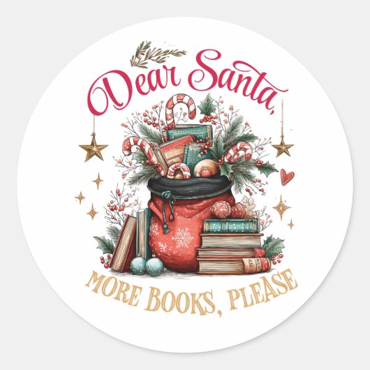 Dear Santa, More Books Please  ラウンドシール (正面)