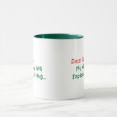 Dear Santa My Attorney Will Explain - 面白いクリスマス マグカップ (中央)