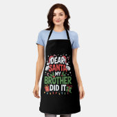 Dear Santa My Brother Did It クリスマスのおもしろTシャツ エプロン (着用した状態)