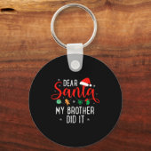 Dear Santa My Brother Did It 面白いクリスマスの少年たち キーホルダー (正面)