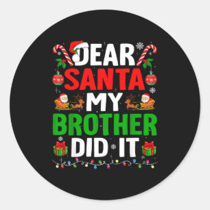 Dear Santa My Brother Did It 面白いクリスマスの少年たち ラウンドシール