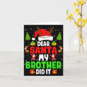 Dear Santa My Brother Did It Funny Christmas Boys  カード (黄色い花)