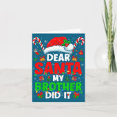 Dear Santa My Brother Did It Funny Christmas Boys  カード (正面)