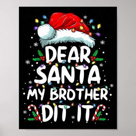 Dear Santa My Brother Did It Funny Christmas Boys  ポスター (正面)