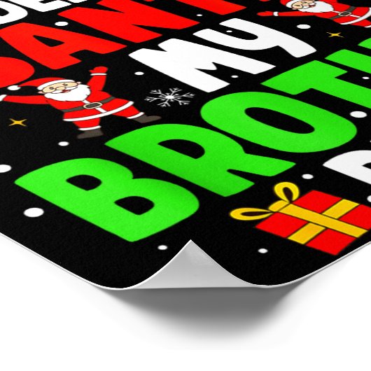 Dear Santa My Brother Did It Funny Christmas Boys ポスター (角)