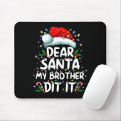Dear Santa My Brother Did It Funny Christmas Boys マウスパッド (マウス)