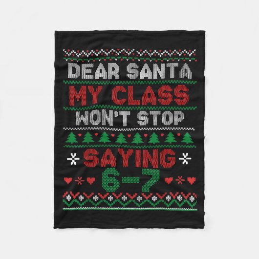Dear Santa My Cl Keeps Saying Six Seven Christmas フリースブランケット (正面)