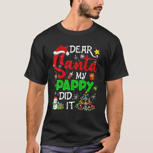 Dear Santa My Pappy Did It Christmas Matching Boy Tシャツ (正面)