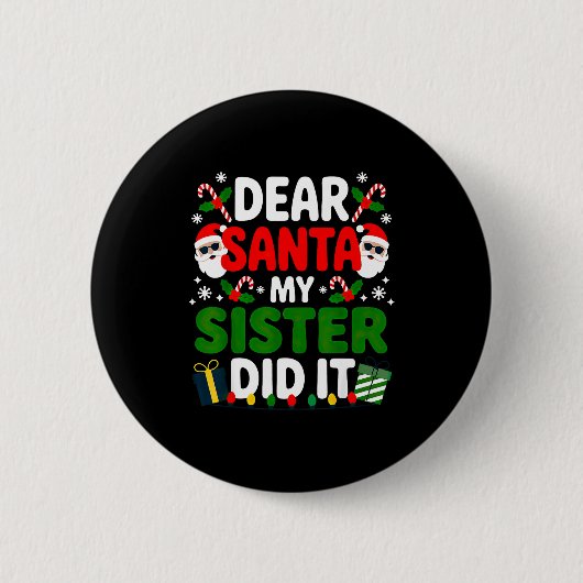 Dear Santa My Sister Did It クリスマス 缶バッジ (正面)