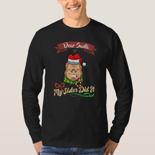 Dear Santa My Sister Did It Siblings Christmas Pre Tシャツ (正面)