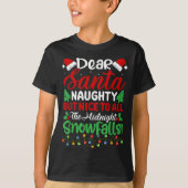 Dear Santa Naughty But Nice To All Midnight Snowfa Tシャツ (正面)