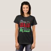 Dear Santa Naughty But Nice To All The Hot Cocoa!  Tシャツ (正面フル)