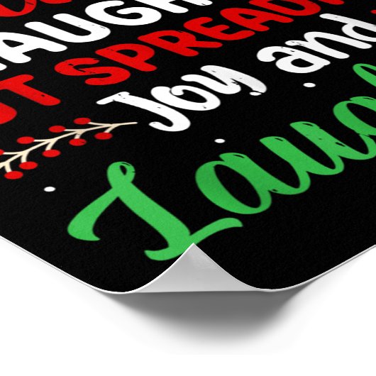 Dear Santa Naughty But Spreading Joy And Laughter! ポスター (角)