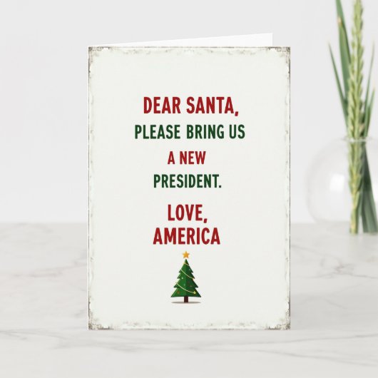 Dear Santa New President Political Christmas Card カード (正面)