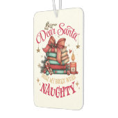 Dear Santa, Only My Books Were Naughty  カーエアーフレッシュナー (左)