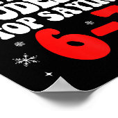 Dear Santa Please Make My Students Stop Saying 6-7 ポスター (角)