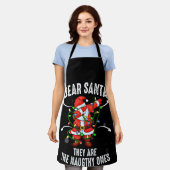 Dear Santa They Are The Naughty Ones Christmas エプロン (着用した状態)