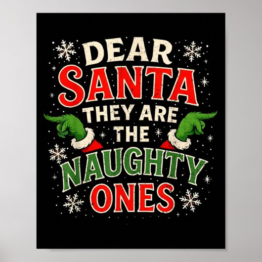 Dear Santa They Are The Naughty Ones Christmas  ポスター (正面)