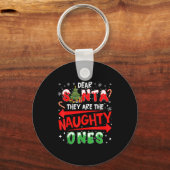 Dear Santa They Are The Naughty Ones Christmas Men キーホルダー (正面)