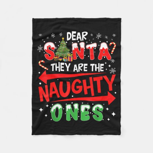 Dear Santa They Are The Naughty Ones Christmas Men フリースブランケット (正面)